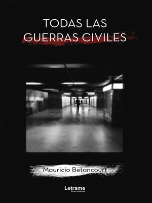 cover image of Todas las guerras civiles